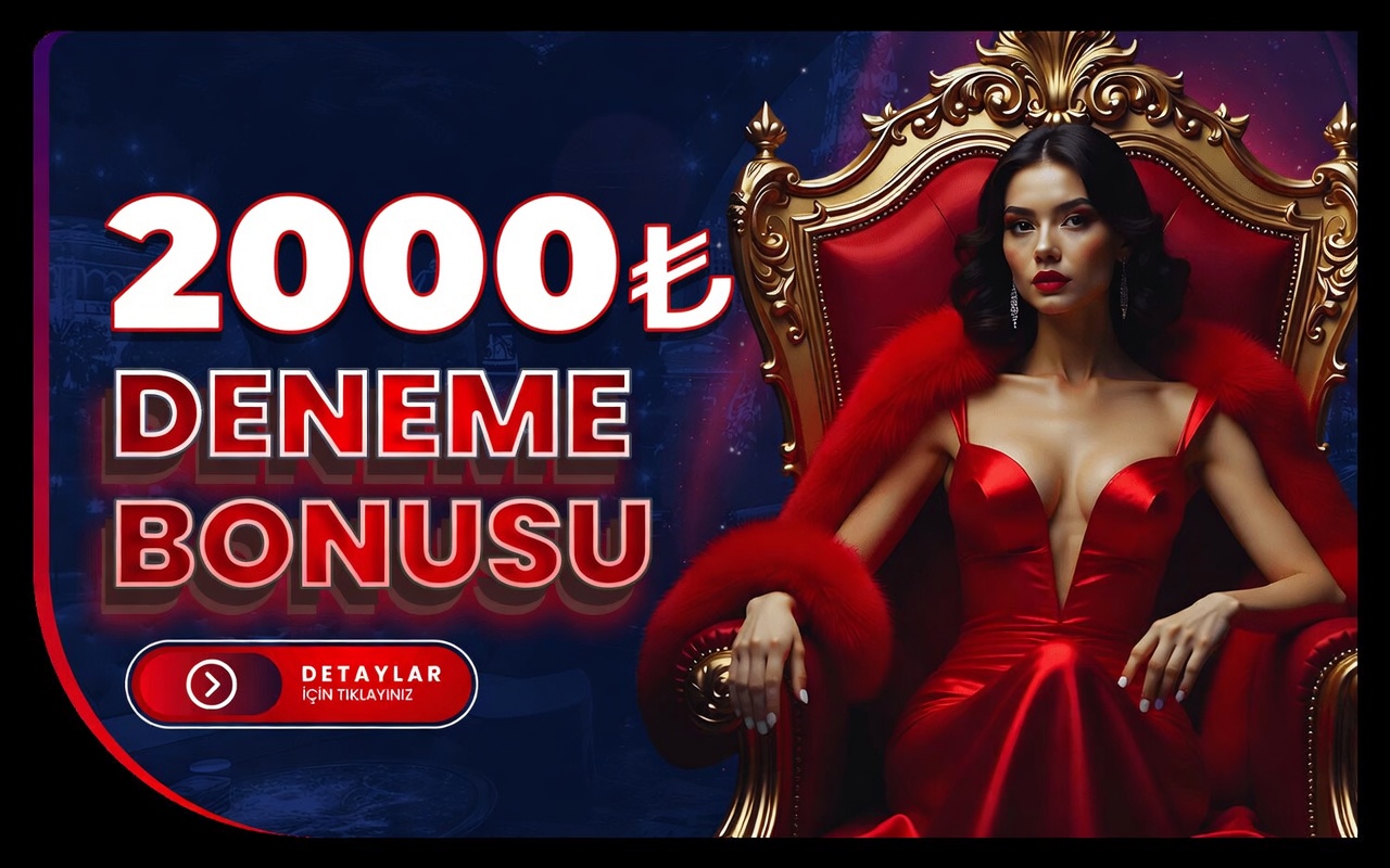 2000 TL VİP DENEME BONUSU